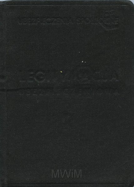 KKE 5431-1.jpg - Dok. Legitymacja ubezpieczeniowa. Legitymacja wydana przez Ubezpieczenia Społeczne w Wilnie dla Michała Katkowskiego (ur. w Taboryszkach), Wilno, 4 IV 1936 r.